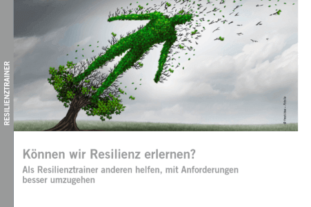 Titelbild "Können wir Resilienz erlernen?"