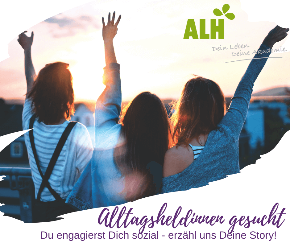 Stipendium ALH - Alltagsheldinnen gesucht