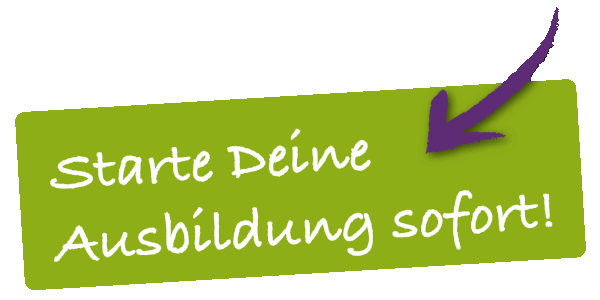 Starte Deine Ausbildung sofort